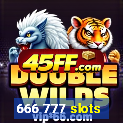 666 777 slots